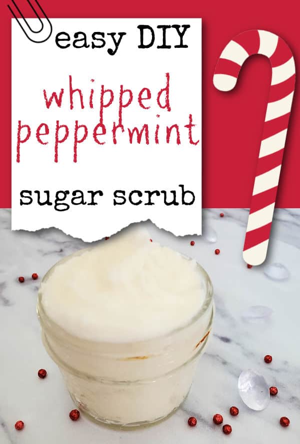 close up of a jar of whipped peppermint sugar scrub with a candy cane graphic, text overlay easy DIY whipped peppermint sugar scrub