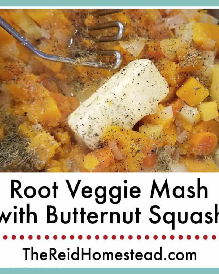 a pot full of chopped and boiled root vegetables and butternut squash with a stick of butter and a potato masher, with text overlay Root Veggie Mash with Butternut Squash Recipe
