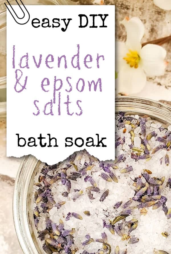 close up of a jar of lavender epsom salt bath soak with text overlay Easy DIY Lavender & Epsom Salts Bath Soak