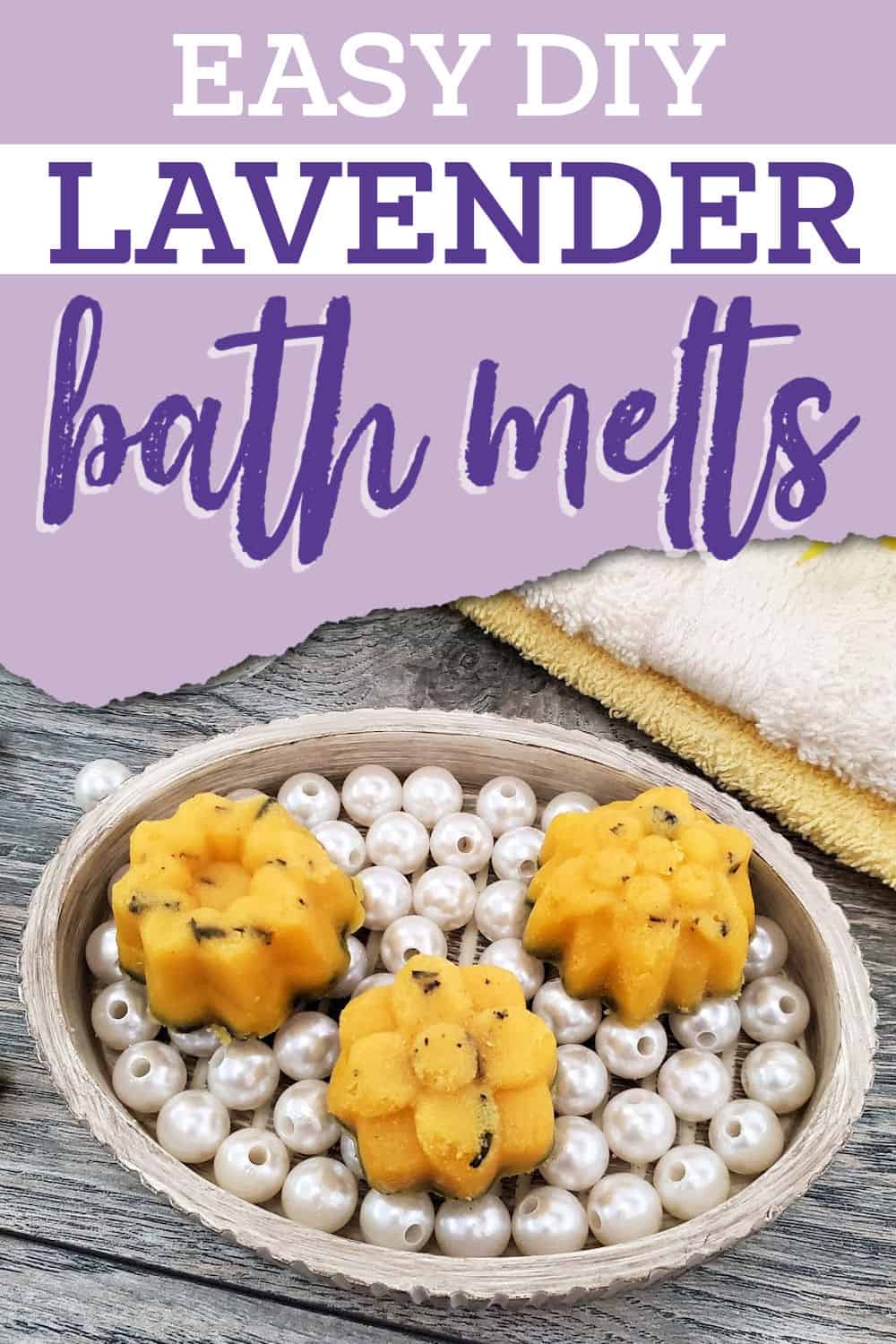 DIY Lavender Bath Melts