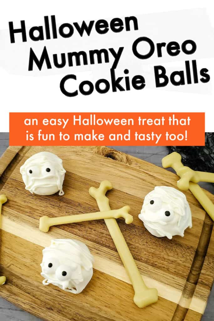 3 halloween mummy oreo cookie balls on a wood cutting board with text overlay Halloween Mummy Oreo Cookie Balls - an easy Halloween treat that is fun to make and tasty too!