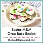 close up of a plate of Easter M&M Oreo Bark pieces, text overlay Easter M&M Oreo Bark Recipe